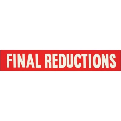 Final Reductions Poster 1015mm x 180mm